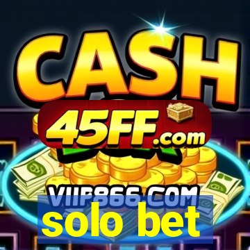 solo bet